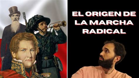 El Origen De La Marcha Radical Historiadelascanciones Youtube