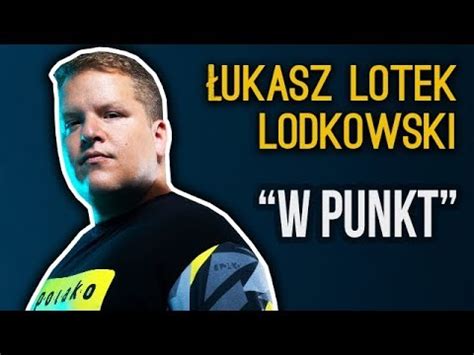 Łukasz Lotek Lodkowski W PUNKT całe nagranie Stand Up 2018