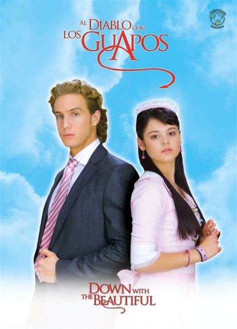 Al diablo con los guapos (Mexico 2007) - Allisson Lozz & Eugenio Siller ...