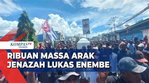 Terkini Arak Arakan Jenazah Lukas Enembe Ke Lapangan Stakin Untuk