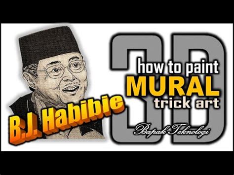 HOW TO PAINT BJ Habibie 3D Trick Art With Vector Art Technique In