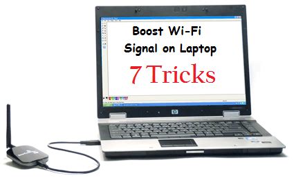 How To Increase Wi Fi Signal Strength On Your Laptop Trend