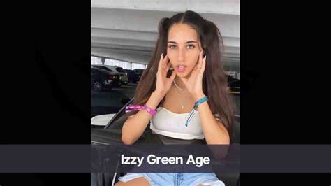 Izzy Green Age: Know Her Height, Career, Boyfriend, & Net Worth ...