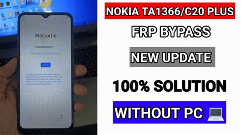 Nokia Ta 1366 Frp Bypass Nokia C20 Plus Frp Bypass 100 Solution