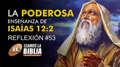 La salvación en Isaías 12 2 según la Biblia católica Evangélico