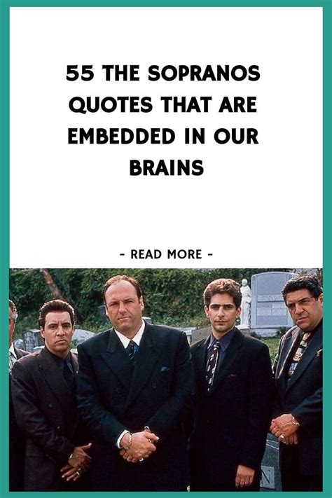 55 The Sopranos Quotes That Are Embedded In Our Brains