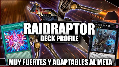 Muy Fuertes Y Adaptables Al Meta Juego Raidraptor Deck Profile Yu