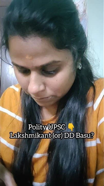 For Upsc Polity Laxmikant Or Dd Basu Polity Book Tips For Upsc In