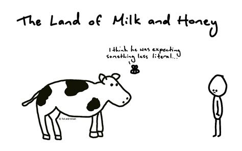 Land Of Milk And Honey