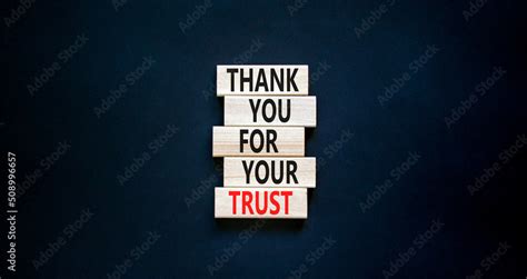 Thank You For Trust Symbol Concept Words Thank You For Your Trust On