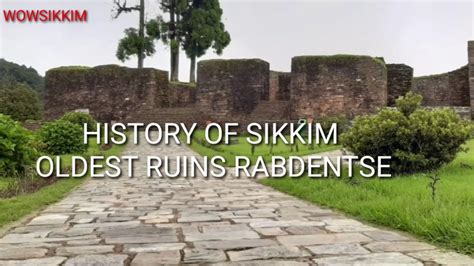 History Of Sikkikm Oldest Ruins Rabdentse Ancient Capital Of Sikkim