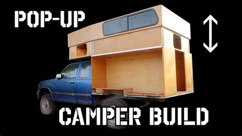 Building A 4x4 Truck Camper DIY Hard Side Pop Up YouTube