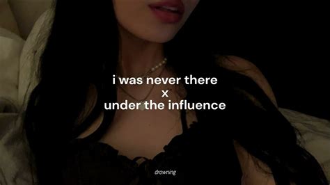 Under The Influence X I Was Never There Tiktok Remix Acordes