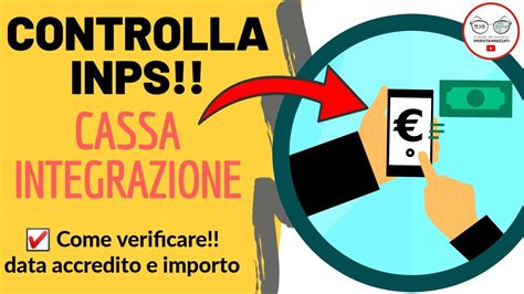 Cassa Integrazione Verifica Data Pagamento E Importo On Line Inps