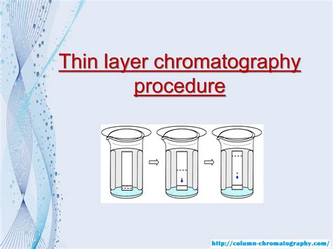 Thin Layer Chromatography Procedure By Oxygenabsorbers Issuu