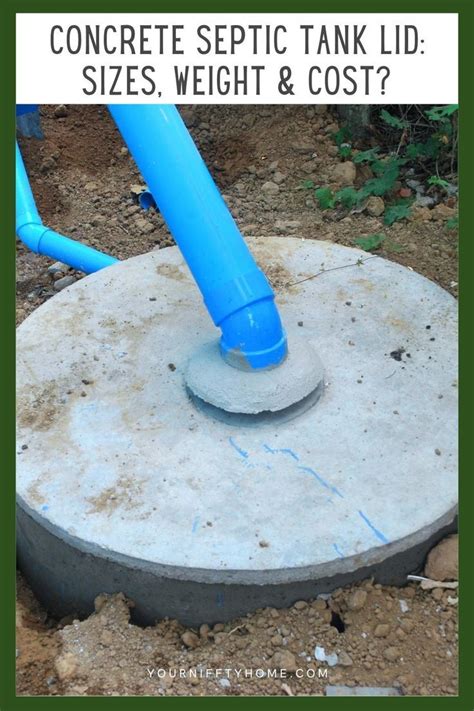 Concrete Septic Tank Lid Sizes Weight Cost In 2022 Concrete