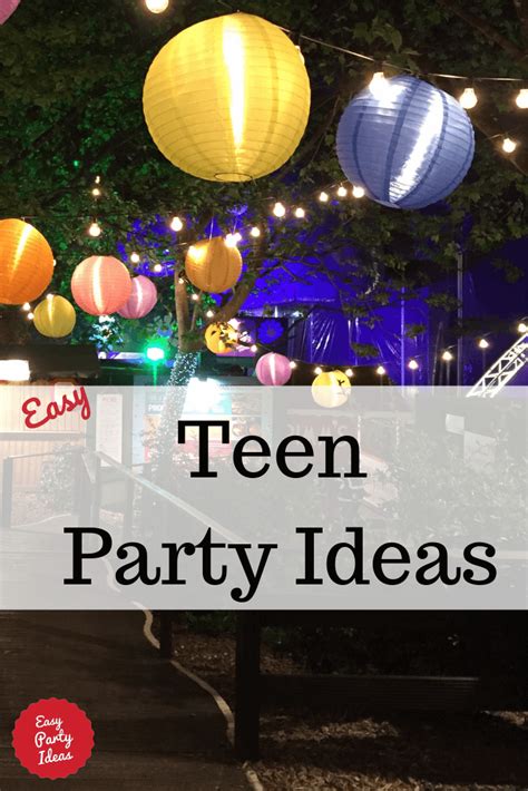 Teen Party Ideas