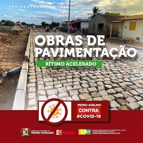 Prefeitura De Pedro Avelino Obras De Pavimentação De Ruas Do Bairro