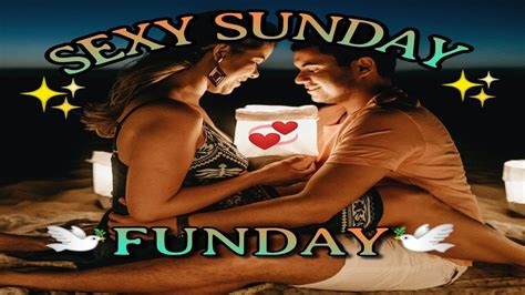 Sexy Sunday Funday True Love Is Felt Loud N Clear A Commitment Is On The Horizon Youtube