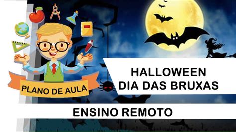 Plano De Aula Interpreta O De Texto Para Trabalhar O Halloween Nas