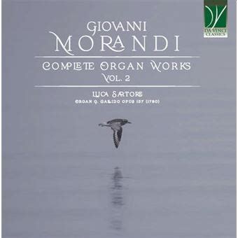 Giovanni Morandi Intégrale de l Œuvre pour Orgue Volume 2