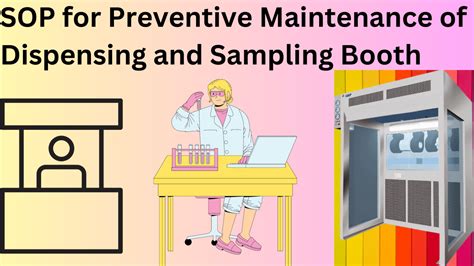 Sop For Preventive Maintenance Of Dispensing And Sampling Booth En