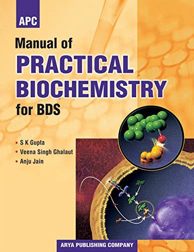 Buy Manual Of Practical Biochemistry For BDS Book Online At Low Prices