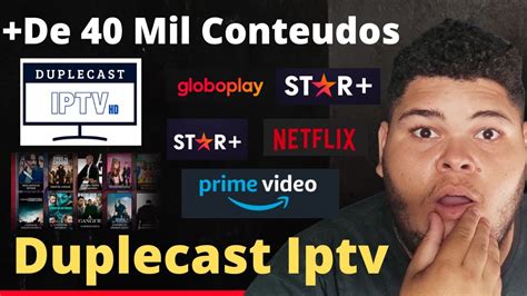 Duplecast Iptv Como Funciona Duplecast Iptv Como Adicionar Lista