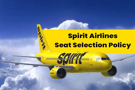 Spirit Airlines Seat Selection Policy Flyofinder