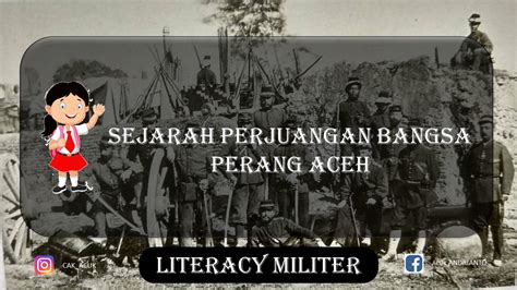 Sejarah Perang Aceh ( Lengkap ) - Blog Militer Indonesia