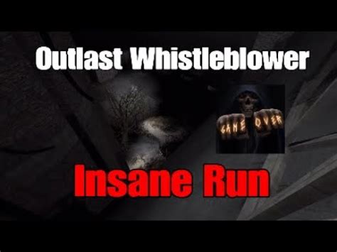 Insane Speedrun Outlast Whistleblower YouTube