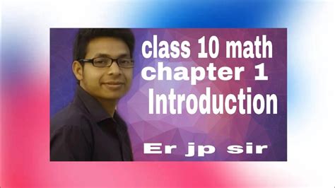 Class 10 Math Chapter 1 Introduction Euclid Division Le Mma By Math