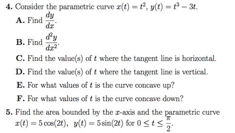 Solved Consider The Parametric Curve X T T Y T T T Chegg