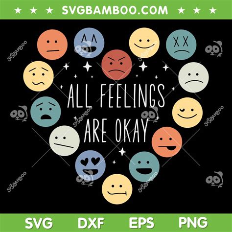 All Feelings Are Okay Svg Png Emotion Mental Health