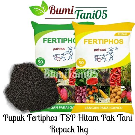 Jual Pupuk TSP Fertiphos Hitam Pak Tani Kemasan Repack 1 Kg Shopee