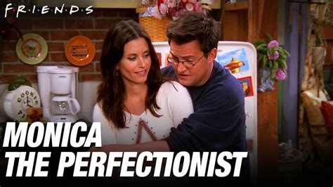 Monica Geller Quotes About Cleaning