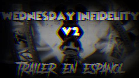 Fnf Wednesday Infidelity Part Trailer En Espa Ol Youtube