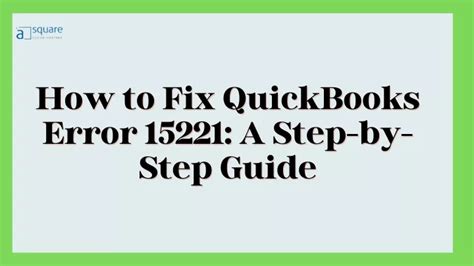 Ppt How To Fix Quickbooks Error A Step By Step Guide Powerpoint