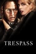 Trespass (2011) - Cast & Crew — The Movie Database (TMDB)