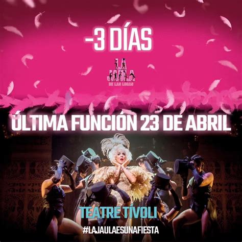 Lcdp On Twitter Rt Lajaulamusical 3 Días La Cage Aux Folles Ya