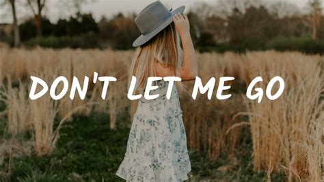 Kenny Pham Don T Let Me Go Lyrics Feat Jolie Youtube