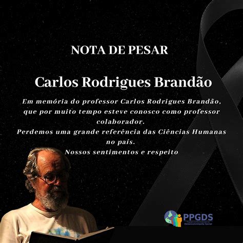 Nota De Pesar Prof Carlos Rodrigues Brandão Programa De Pós