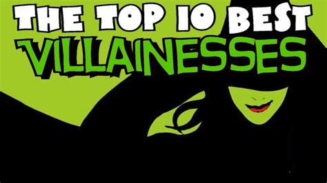 The Top 10 Best Villainesses Youtube