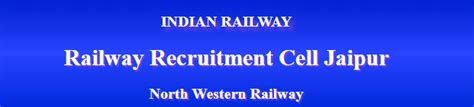 Rrc Nwr North Western Railway Apprentice Recruitment Apply