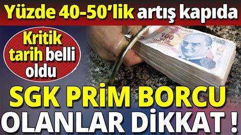 Sgk Prim Borcu Olanlar Dikkat Kritik Tarih Belli Oldu