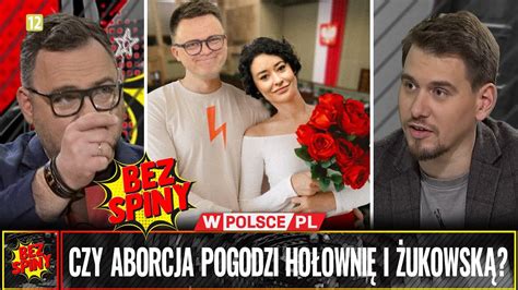 BezSpiny CZY ABORCJA POGODZI HOŁOWNIĘ I ŻUKOWSKĄ YouTube