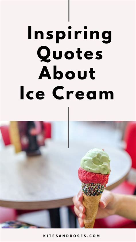 31 Ice Cream Captions For Instagram With Quotes Kites And Roses