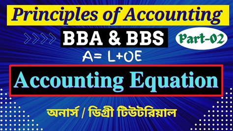 Accounting Equation Principles Of Accounting Bbabbs Part 02