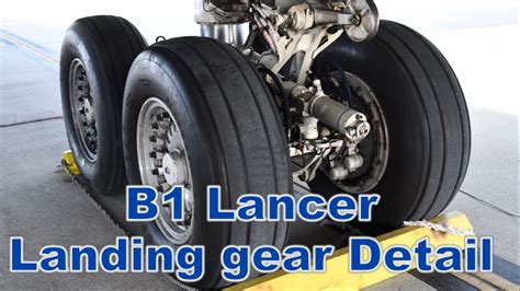 B1 Lancer Landing Gear Detail YouTube