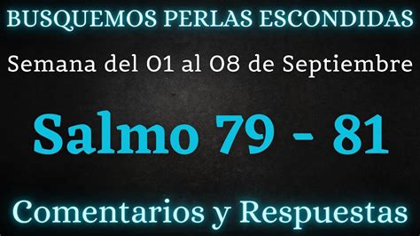 Busquemos Perlas Escondidas Semana Del Al De Septiembre Salmos